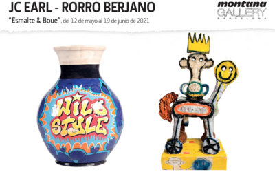 JC EARL – RORRO BERJANO «ESMALTE & BOUE» MONTANA GALLERY BARCELONA